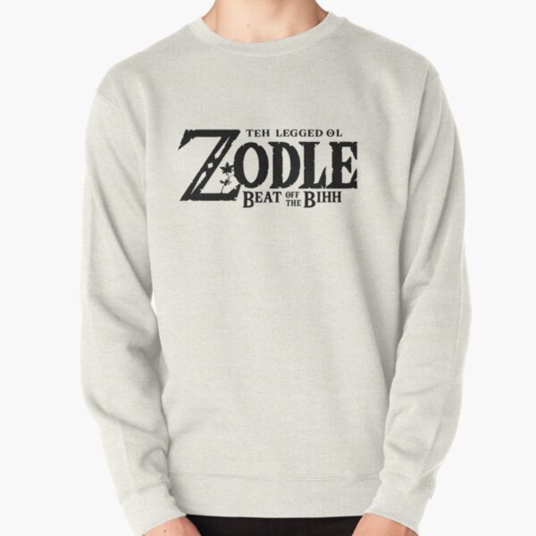 Teh Legged ol Zodle: Beat off the Bihh Pullover Sweatshirt RB1608 product Offical zelda Merch